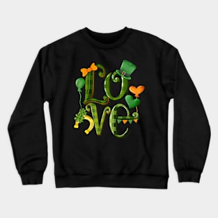 Love St. Patricks day Crewneck Sweatshirt